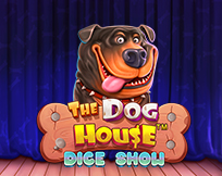 The Dog House Dice Show